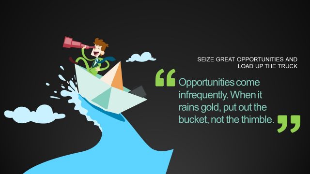 Opportunities Presentation Life Lesson Quotes