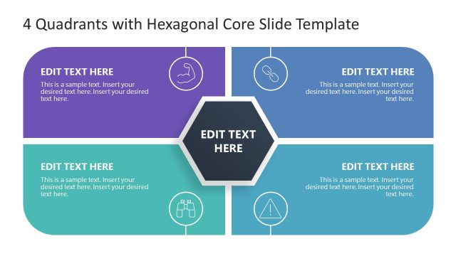 Editable 4 Quadrants with Hexagonal Core PPT Template