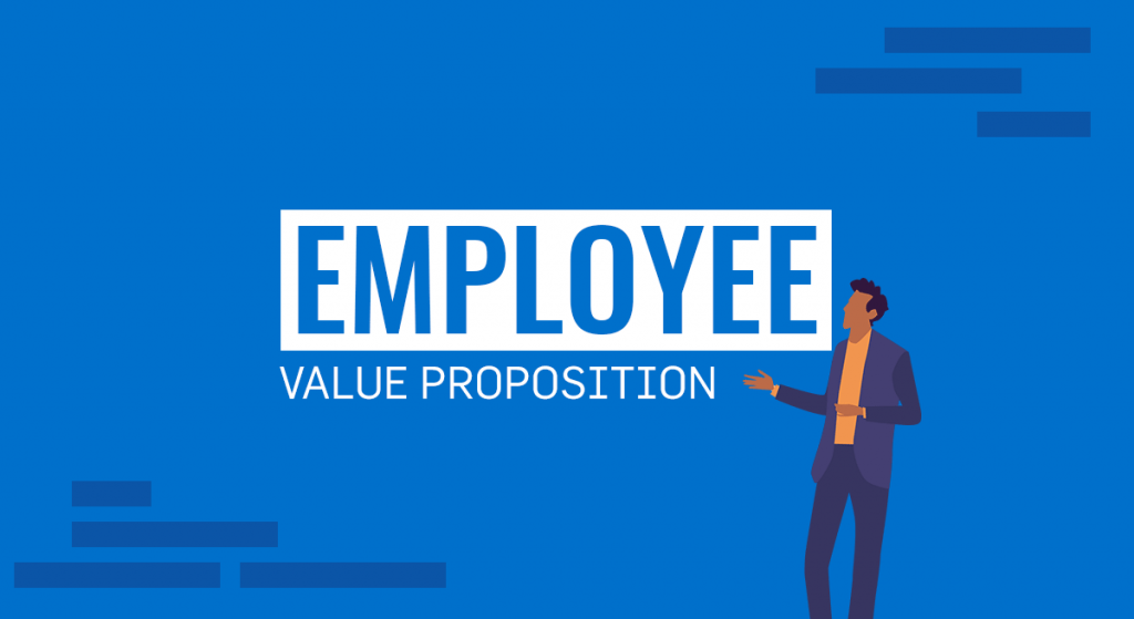 Employee Value Proposition