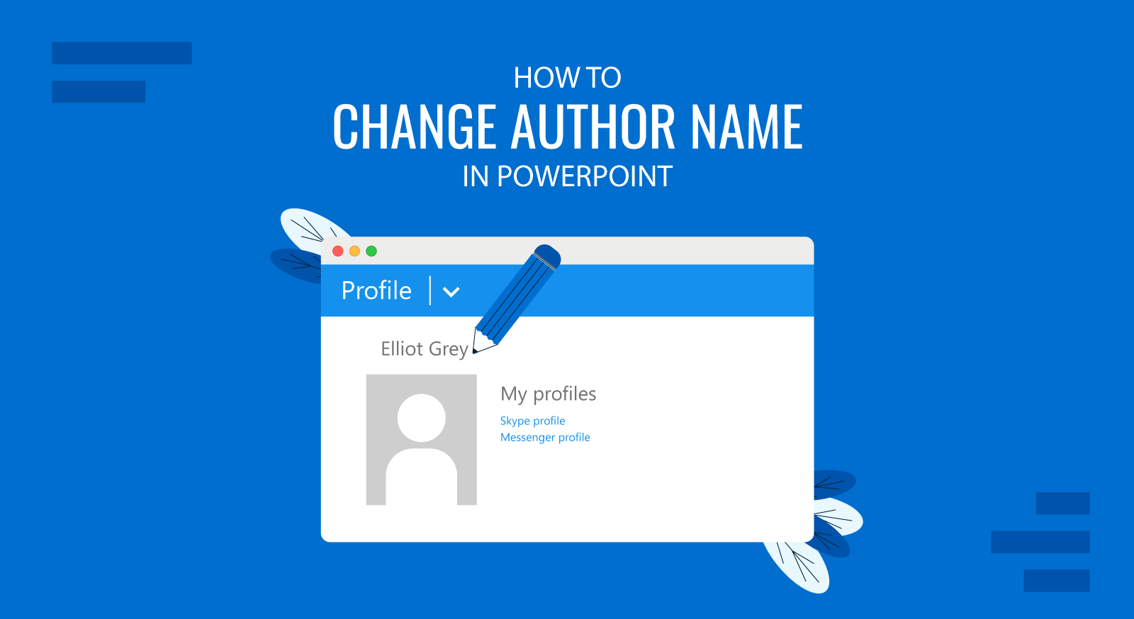 How to Change Author Name in PowerPoint