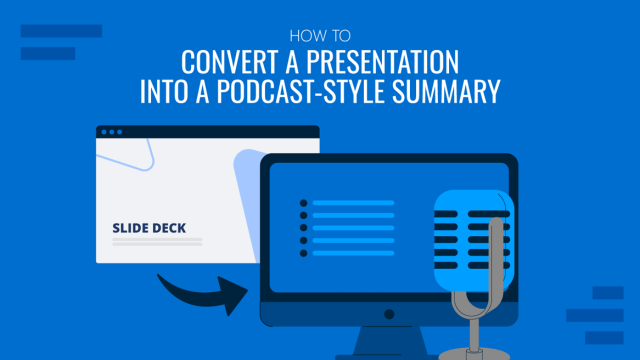How to Convert a Presentation into a Podcast-Style Summary