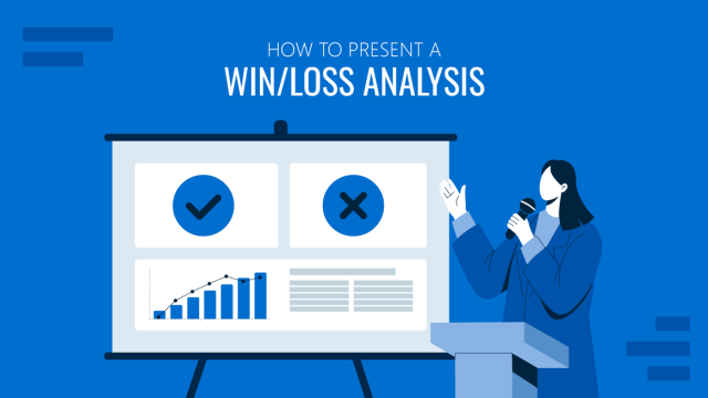 How to Present a Win and Loss Analysis