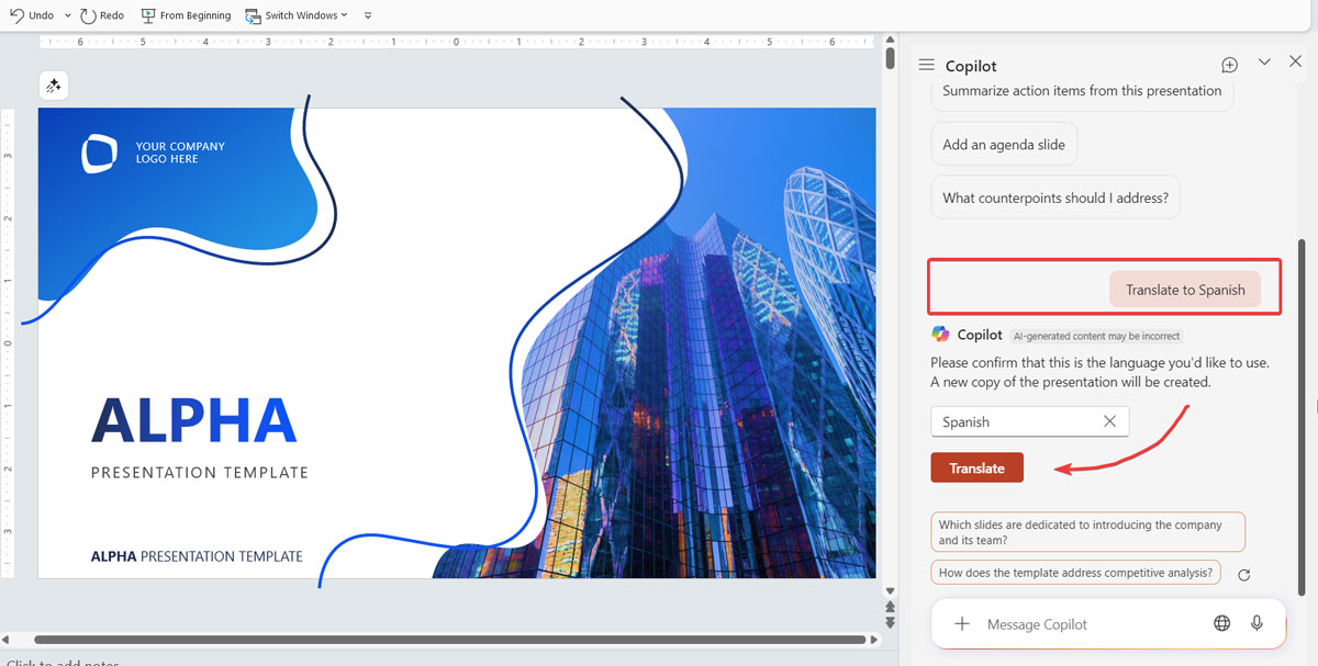 How to Translate a presentation to Spanish - Ask Copilot to Translate a presentation. A new presentation will be created with the translated content.